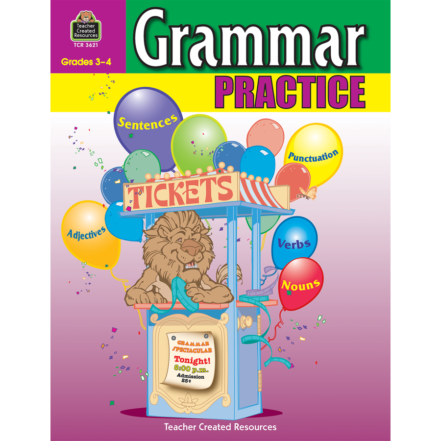 Grammar Practice For Grades 3 4 TCR3621 Teacher Created Resources