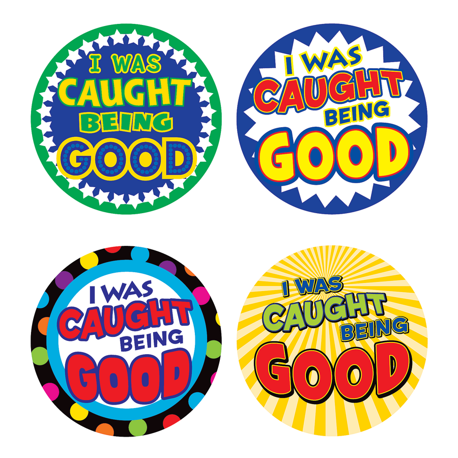 i-was-caught-being-good-wear-em-badges-tcr5469-teacher-created