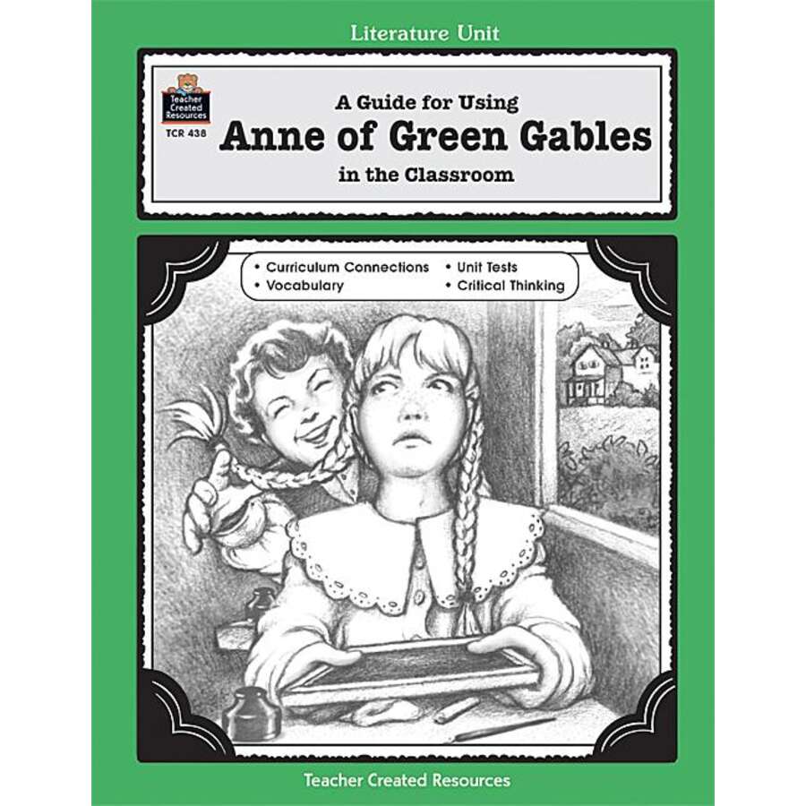TCR0438 A Guide for Using Anne of Green Gables in the Classroom Image