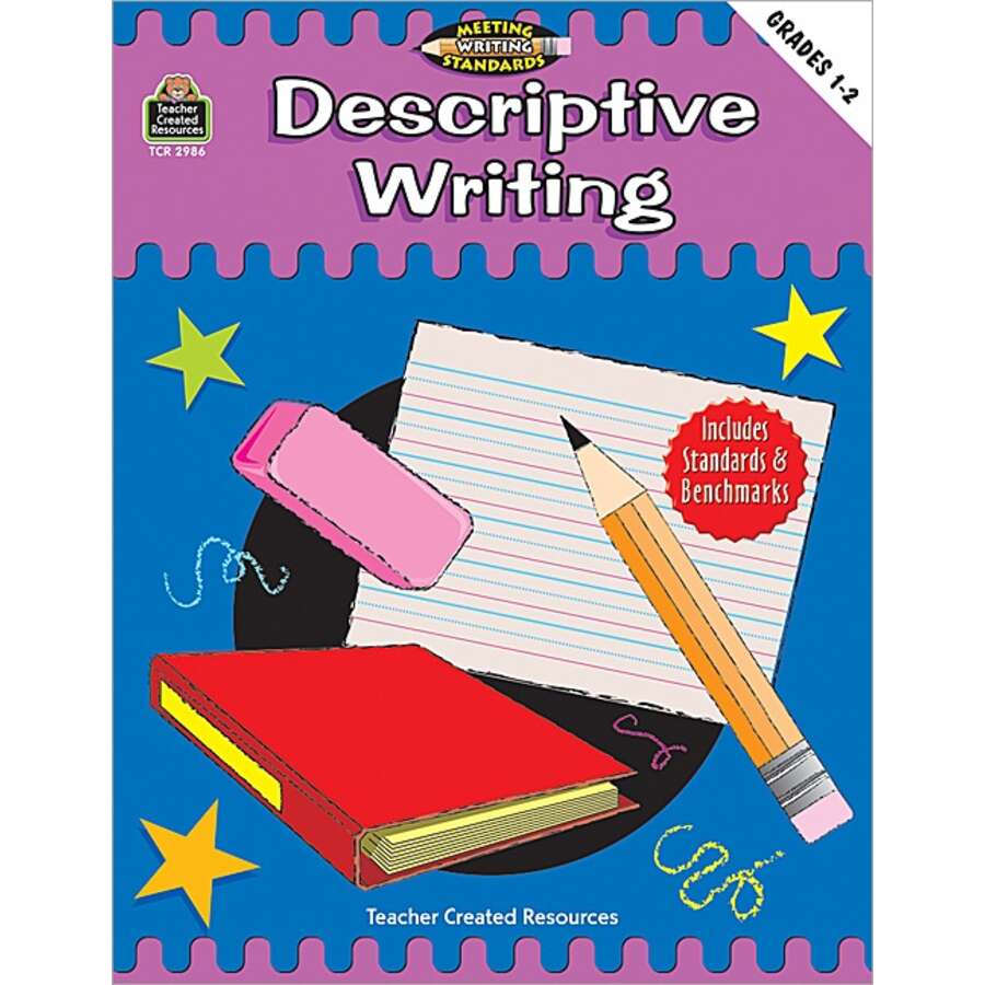 descriptive writing grades 1 2 meeting writing standards