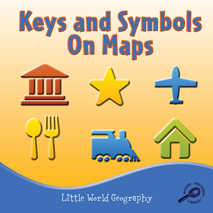 Keys and Symbols on Maps (Little World Geography) - TCR945353 | Teacher