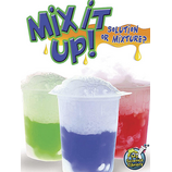 Mix It Up! Solution or Mixture? 6-Pack