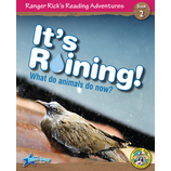 Ranger Rick's Reading Adventures: It's Raining!