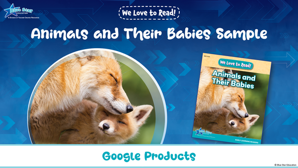 We Love to Read: Animals and Their Babies Nonfiction