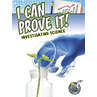 I Can Prove It! Investigating Science 6-Pack