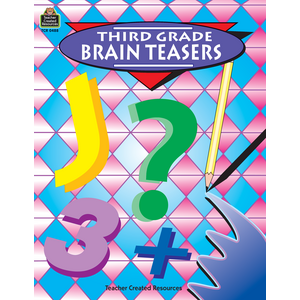 Third Grade Brain Teasers - TCR0488 | Teacher Created Resources