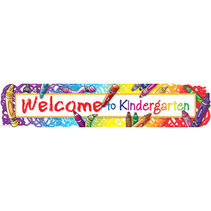 Welcome to Kindergarten Banner - TCR4570 | Teacher Created Resources