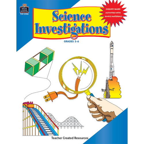 Science Investigations - TCR2506 | Teacher Created Resources