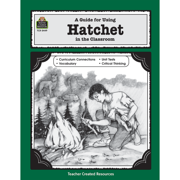 a-guide-for-using-hatchet-in-the-classroom-tcr0449-teacher-created-resources