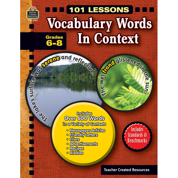 101 Lessons: Vocabulary Words in Context Grades 6-8 - TCR8143 | Teacher