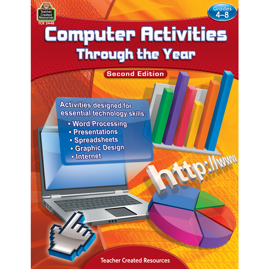 computer activities through the year grade 4 8 tcr2448 teacher
