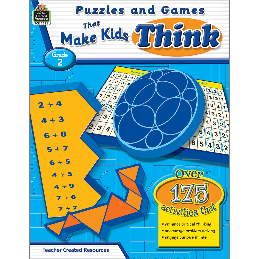 Puzzles and Games that Make Kids Think Grade 2 TCR2562 Teacher