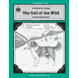 A Guide for Using The Call of the Wild in the Classroom