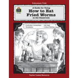 A Guide for Using How To Eat Fried Worms in the Classroom
