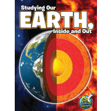 Studying Our Earth, Inside and Out