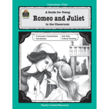 A Guide for Using Romeo and Juliet in the Classroom