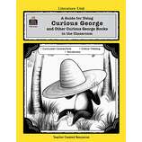 A Guide for Using Curious George Series in the Classroom