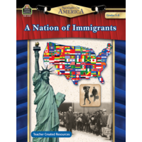 Spotlight On America: A Nation of Immigrants Grade 5-8 - TCR3147 ...