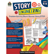 TCR8275 Story Engineering: Problem-Solving Short Stories Using STEM (Gr. 5–6)