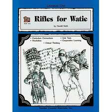A Guide for Using Rifles for Watie in the Classroom