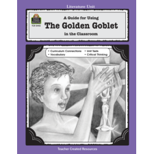 A Guide for Using The Golden Goblet in the Classroom