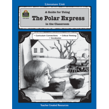 A Guide for Using The Polar Express in the Classroom