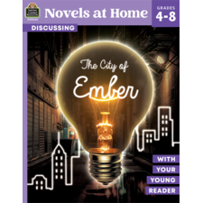 Novels at Home: Discussing The City of Ember with Your Young Reader