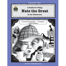 A Guide for Using Nate the Great in the Classroom