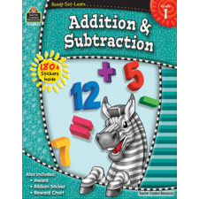Ready-Set-Learn: Addition & Subtraction Grade 1