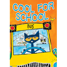 Pete the Cat Cool For School Positive Poster