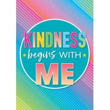 Kindness Begins with Me Positive Poster