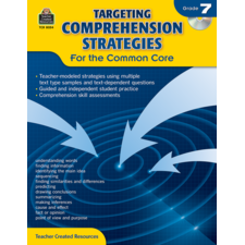 Targeting Comprehension Strategies for the Common Core Grade 7