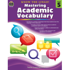Know the Lingo! Mastering Academic Vocabulary Grade 5
