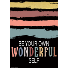 Be Your Own Wonderful Self Positive Poster