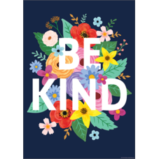 Wildflowers Be Kind Positive Poster