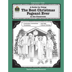 TCR0437 A Guide for Using The Best Christmas Pageant Ever in the Classroom Image