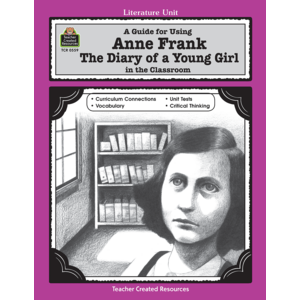 TCR0559 A Guide for Using Anne Frank: The Diary of a Young Girl in the Classroom Image