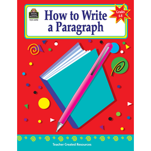 TCR2490 How to Write a Paragraph, Grades 6-8 Image