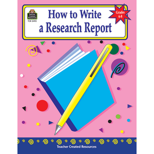 TCR2492 How to Write a Research Report, Grades 6-8 Image