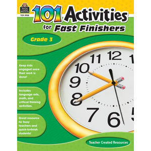 TCR2938 101 Activities For Fast Finishers Grade 3 Image