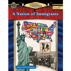 TCR3147 Spotlight On America: A Nation of Immigrants Grade 5-8 Image
