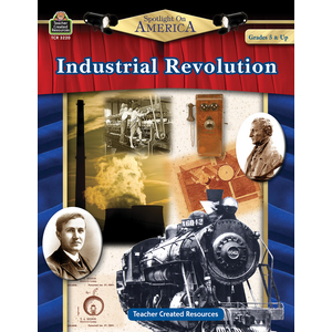 TCR3220 Spotlight on America: Industrial Revolution Image