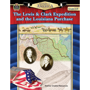 TCR3233 Spotlight on America: The Lewis & Clark Expedition and the Louisiana Purchase Image