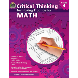 TCR3947 Critical Thinking: Test-taking Practice for Math Grade 4 Image