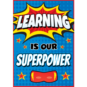 TCR7419 Learning Is Our Superpower Positive Poster Image