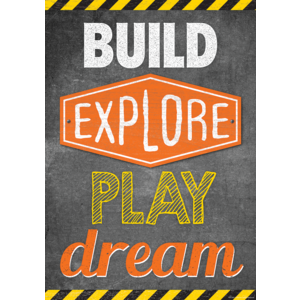 TCR7433 Build, Explore, Play, Dream Positive Poster Image