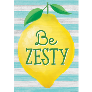 TCR7957 Be Zesty Positive Poster Image