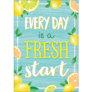TCR7958 Every Day is a Fresh Start Positive Poster Image