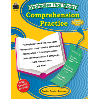 Strategies that Work: Comprehension Practice, Grades 7 & Up - TCR8047 ...