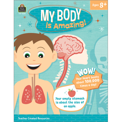 My Body Is Amazing! - TCR8386 | Teacher Created Resources